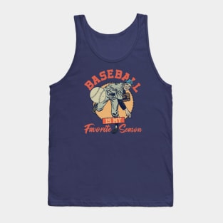 Baseball Is My Favorite Season Tank Top